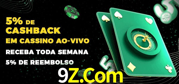 Promoções do cassino ao Vivo 9Z.Com